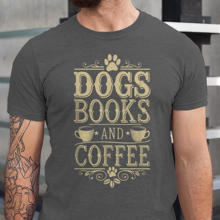 Dogs Books And Coffee Unisex Jersey T-Shirt