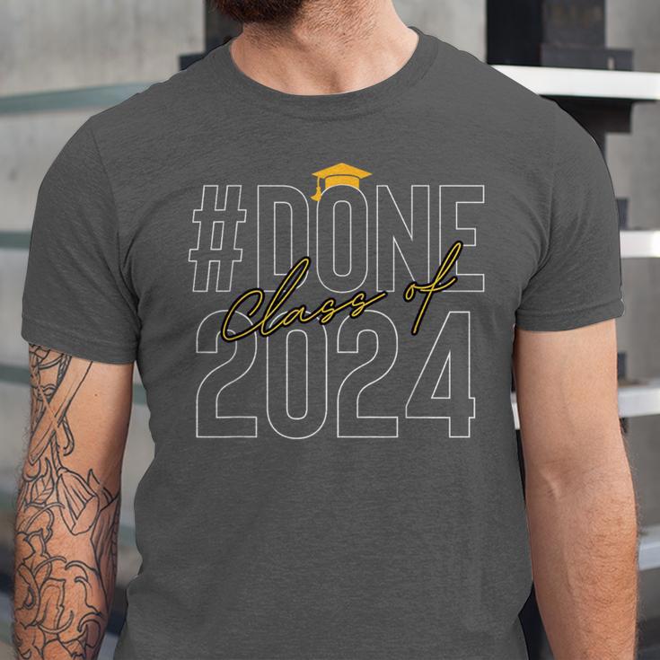 Done Class Of 2024 Senior 2024 Graduation 2024 Graduate Unisex Jersey T-Shirt