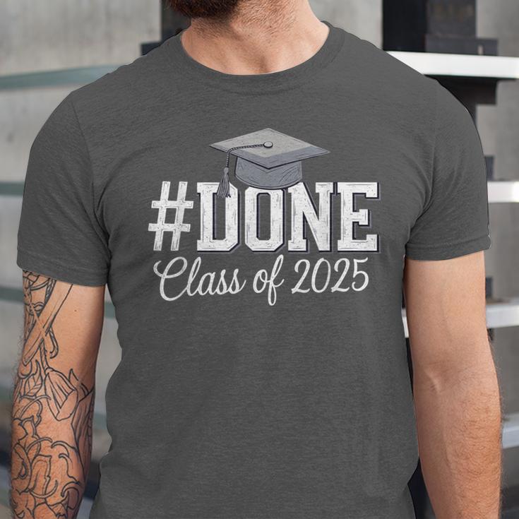 Done Class Of 2025 Graduation For Her Him Grad Seniors 2025 Unisex Jersey T-Shirt