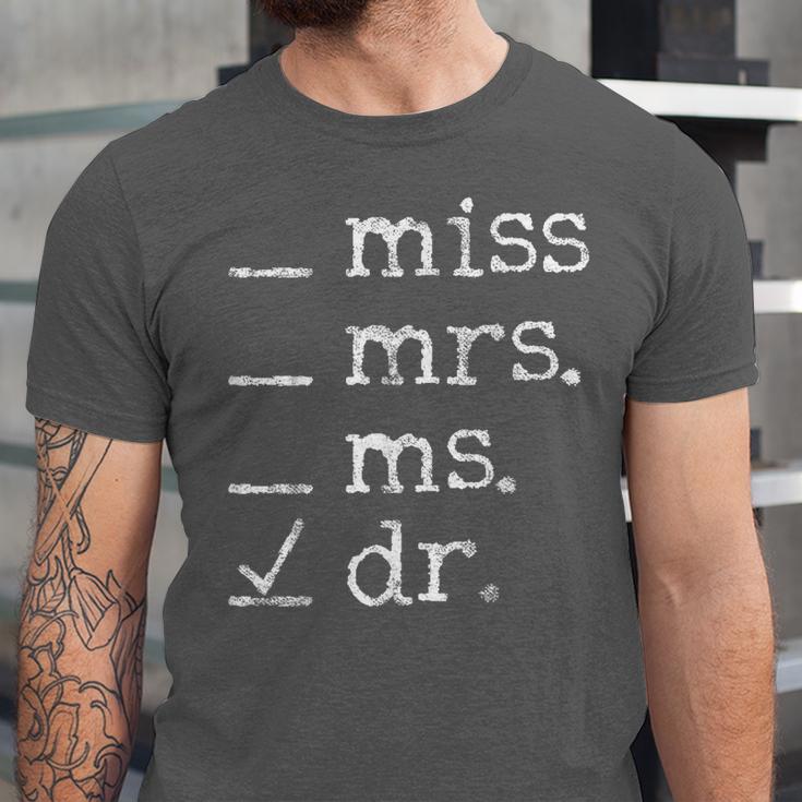 Dr Doctor Doctorate PhD Graduation Unisex Jersey T-Shirt