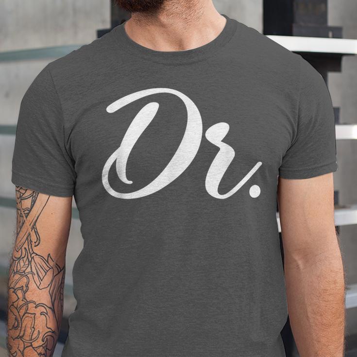 Dr Doctor Medical School Graduation Men & Women New Doctor Unisex Jersey T-Shirt