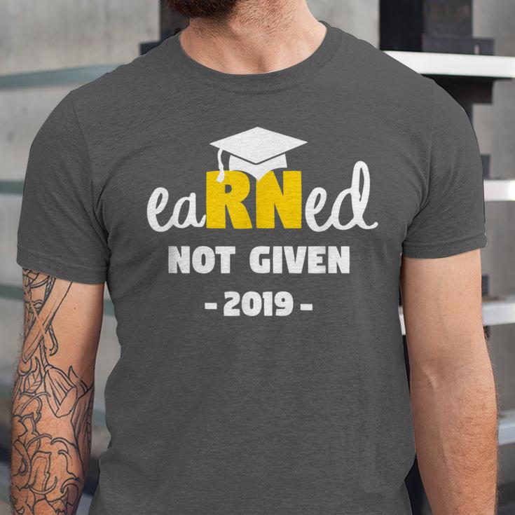 Earned Not Given Shirt RN Nurses Graduation 2019 Her Unisex Jersey T-Shirt