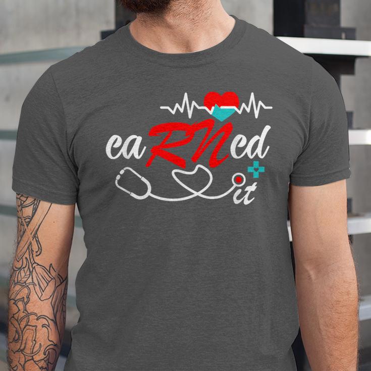 Earned It RN Nurse Graduation RN & LPN Nursing Unisex Jersey T-Shirt