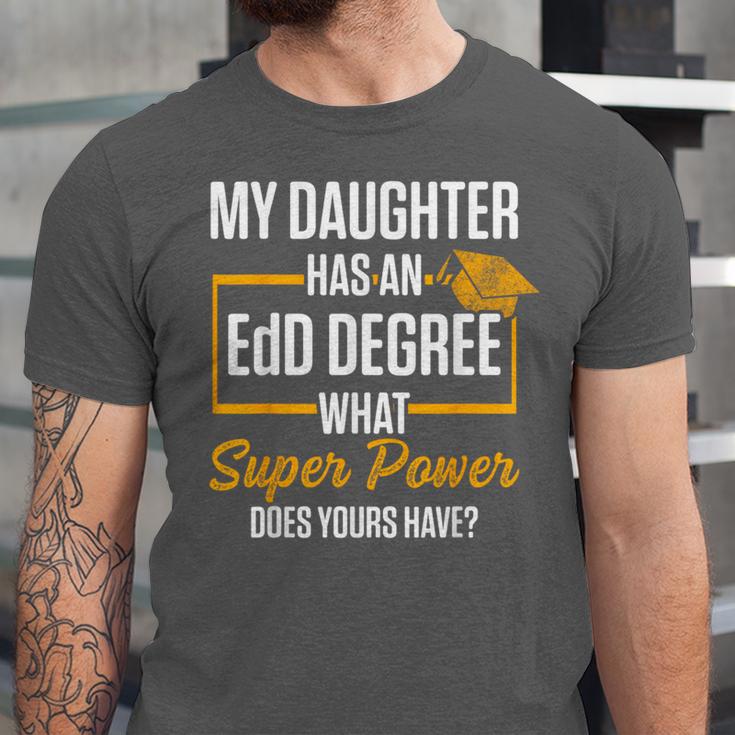 EdD Doctor Of Education Daughter Doctorate Graduation Unisex Jersey T-Shirt