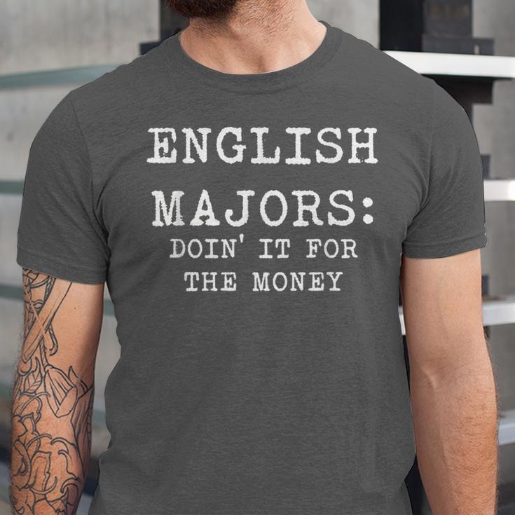 English Majors Doin' It For The Money Graduation Shirt Unisex Jersey T-Shirt
