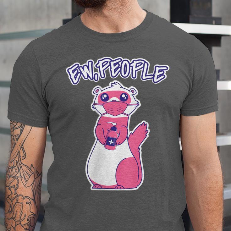 Ew People Introvert Ferrets Saying Mask Ferret Unisex Jersey T-Shirt Ew People Introvert Ferrets Saying Mask Ferret Unisex Jersey T-Shirt