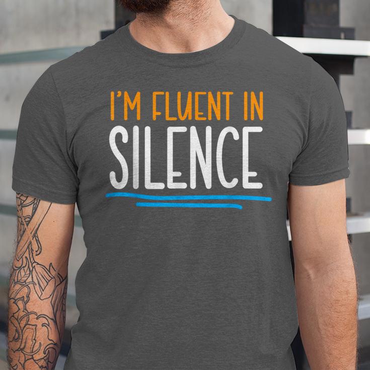 Im Fluent In Silence Introvert Unisex Jersey T-Shirt Im Fluent In Silence Introvert Unisex Jersey T-Shirt