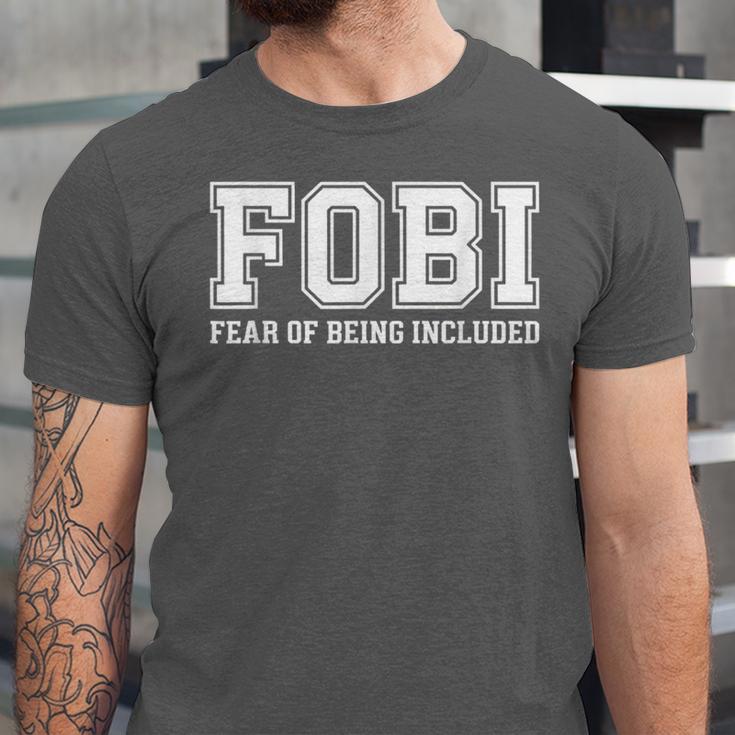 FOBI Fear Of Being Excluded Introverts Unisex Jersey T-Shirt FOBI Fear Of Being Excluded Introverts Unisex Jersey T-Shirt