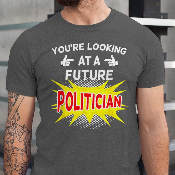Future Politician Graduation For Kids And Graduates T-Shirt Unisex Jersey T-Shirt