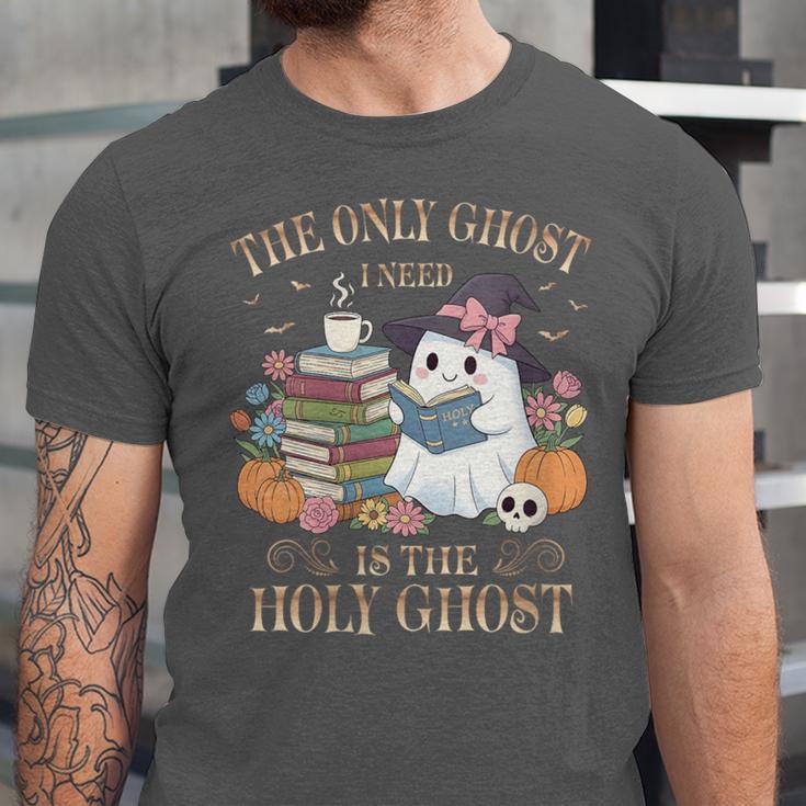 The Only Ghost I Need Is The Holy Ghost Books Reading Lovers Unisex Jersey T-Shirt