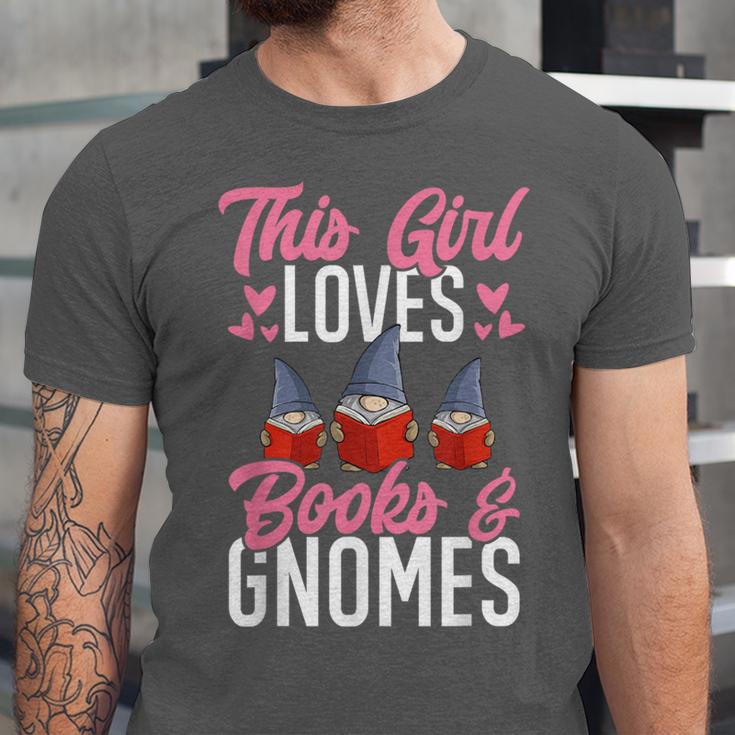 This Girl Loves Books And Gnomes Gardener Dwarf Garden Gnome Unisex Jersey T-Shirt This Girl Loves Books And Gnomes Gardener Dwarf Garden Gnome Unisex Jersey T-Shirt