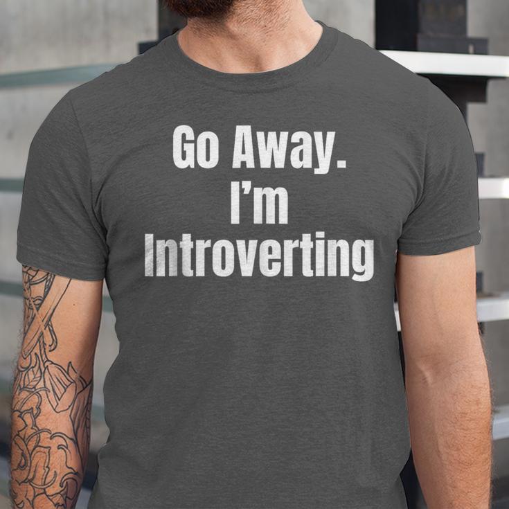 Go Away I'm Introverting Humor Sarcastic Geek Gamer Jokes Unisex Jersey T-Shirt Go Away I'm Introverting Humor Sarcastic Geek Gamer Jokes Unisex Jersey T-Shirt