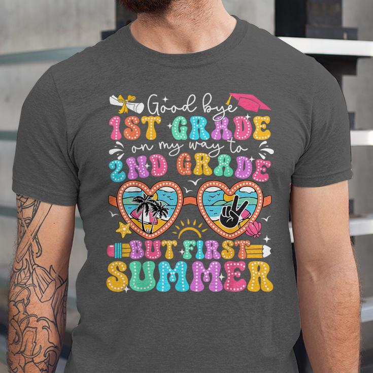 Goodbye 1st Grade Graduation To 2nd Grade But First Summer Unisex Jersey T-Shirt