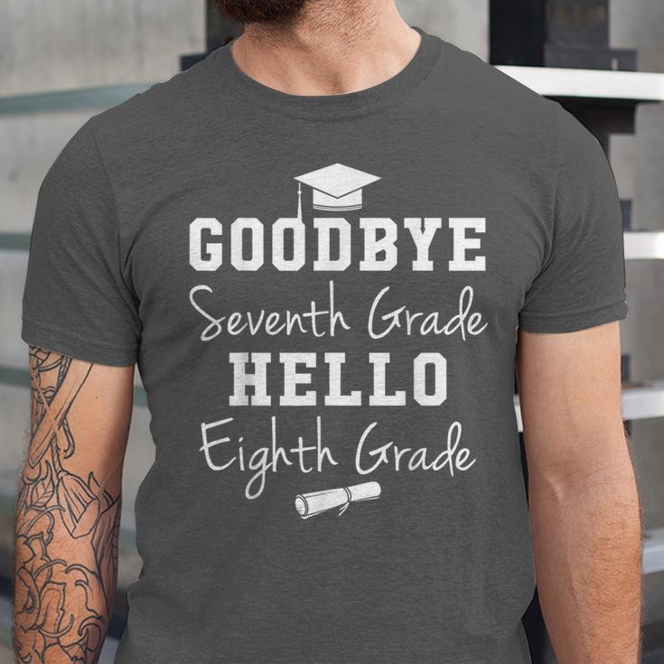 Goodbye 7th Grade Hello 8th Grade Graduation Unisex Jersey T-Shirt