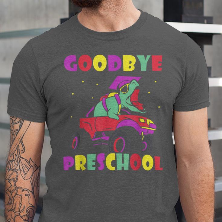 Goodbye Preschool Graduates Pre School Graduation Graduate Unisex Jersey T-Shirt