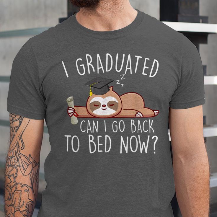 I Graduated Can I Go Back To Bed Now Shirts Graduation Unisex Jersey T-Shirt