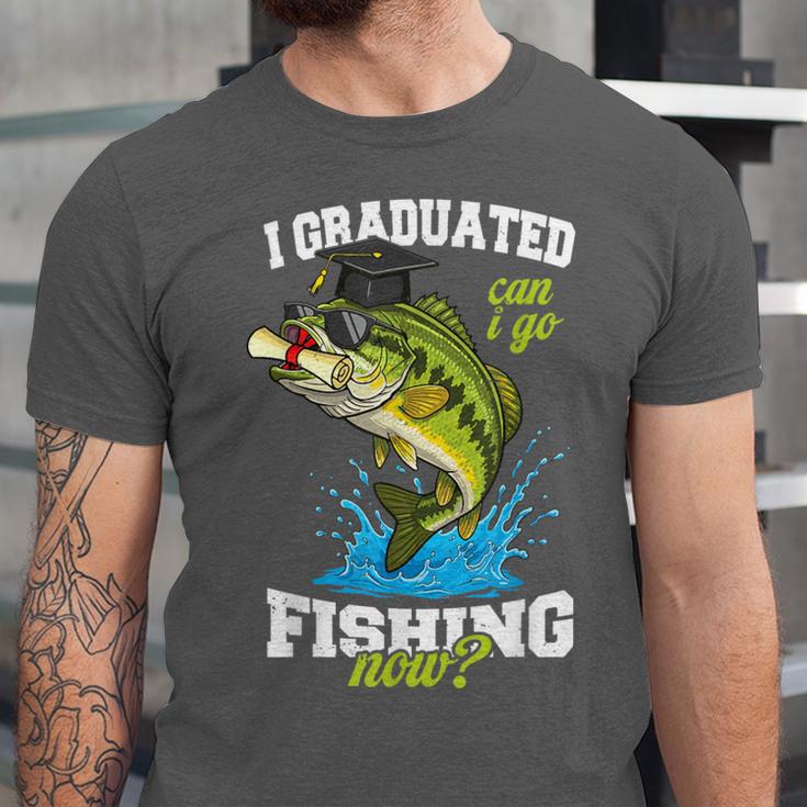 I Graduated Can I Go Fishing Now 2025 Graduation Fisher Unisex Jersey T-Shirt