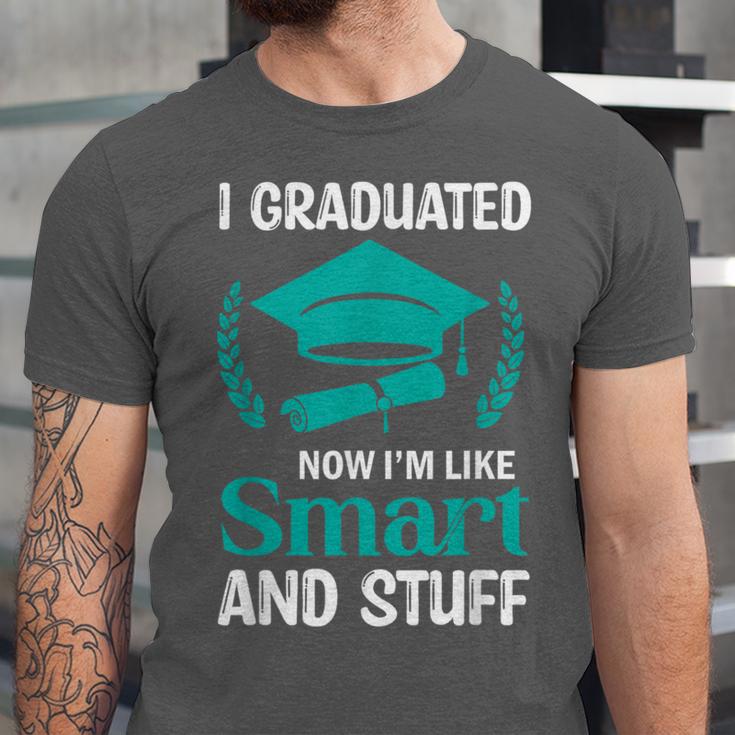 I Graduated Smart Graduation Student College University Unisex Jersey T-Shirt
