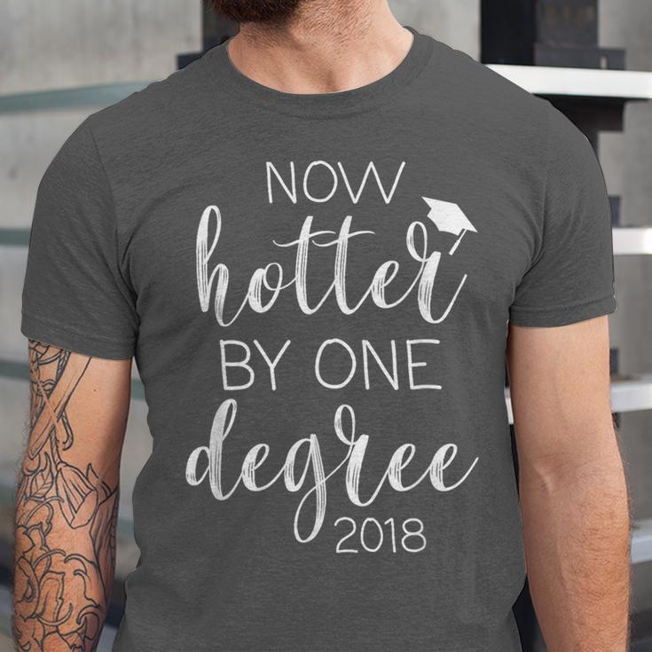 Graduation 2018 Now Hotter By One Degree Unisex Jersey T-Shirt