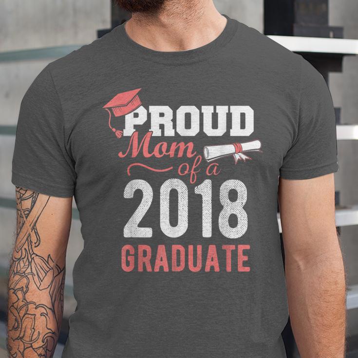 Graduation 2018 Tshirt Proud Mom Of A 2018 Graduate T-Shirt Unisex Jersey T-Shirt