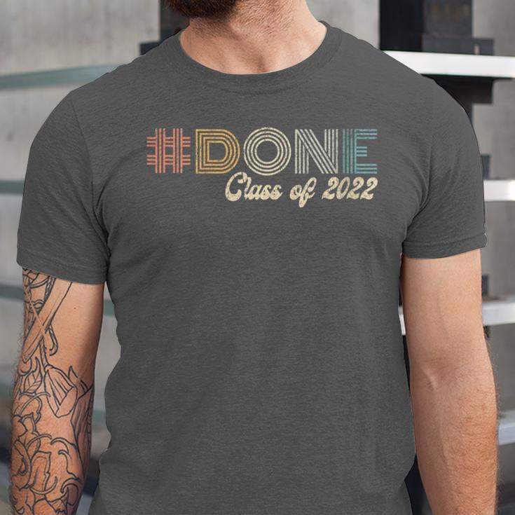Graduation 2022 DONE With School Class Of 2022 Graduate Unisex Jersey T-Shirt