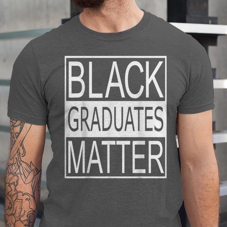 Graduation Graduates Matter T-Shirt Unisex Jersey T-Shirt