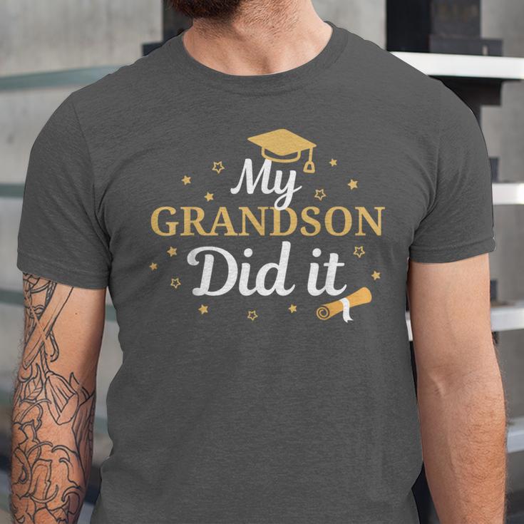 My Grandson Did It Proud Class Senior Graduate Graduation Unisex Jersey T-Shirt