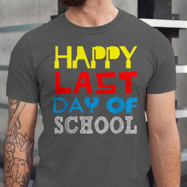 Happy Last Day Of School Graduation Teachers Student Unisex Jersey T-Shirt
