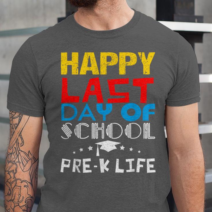 Happy Last Day Of School Pre-K Life Graduation T-Shirt Unisex Jersey T-Shirt