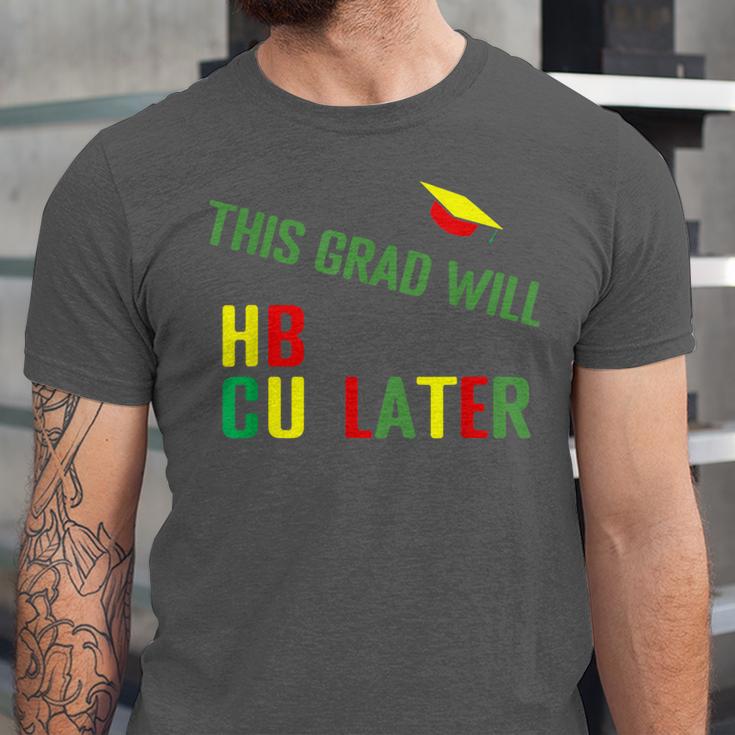 HBCU Graduation Shirt HBCU Grad Shirt Unisex Jersey T-Shirt