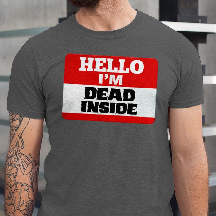 Hello I'm Dead Inside Name Tag Introvert Sarcastic Unisex Jersey T-Shirt