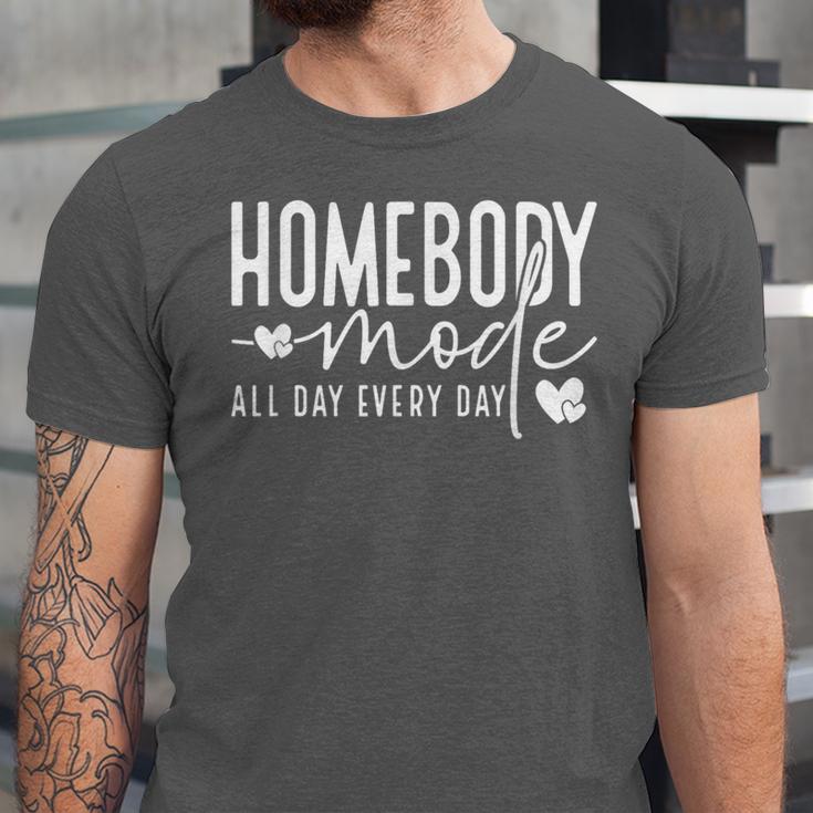 Homebody Introvert Cozy Trendy Indoorsy Homebody Unisex Jersey T-Shirt