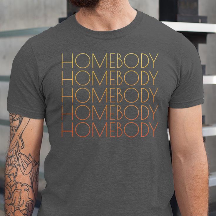 HOMEBODY For Men And Women Introverts Fun Graphic Unisex Jersey T-Shirt HOMEBODY For Men And Women Introverts Fun Graphic Unisex Jersey T-Shirt