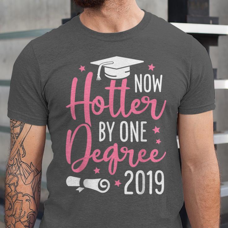 Now Hotter By One Degree 2019Shirt Graduation Unisex Jersey T-Shirt