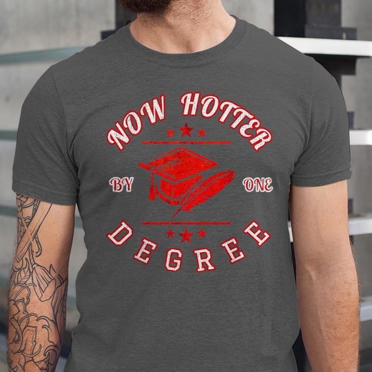 Now Hotter By One Degree Graduation 2018Shirt Unisex Jersey T-Shirt