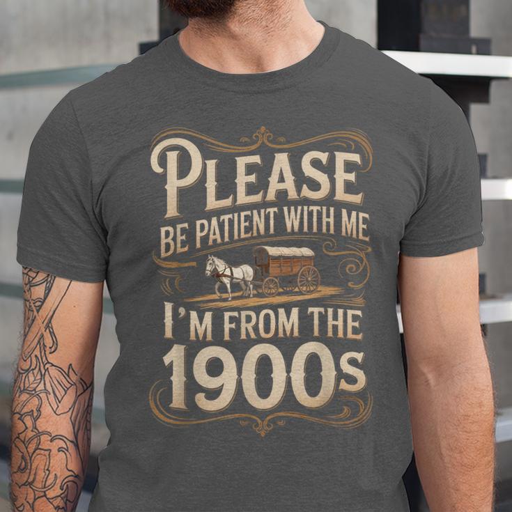 I'm From The 1900s Old Humor Boomer Dad Father's Day Unisex Jersey T-Shirt