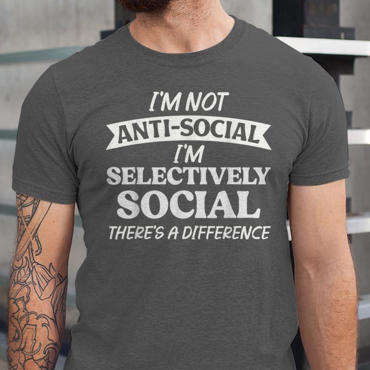 I'm Not Anti Social I'm Selectively Social Introvert Unisex Jersey T-Shirt I'm Not Anti Social I'm Selectively Social Introvert Unisex Jersey T-Shirt
