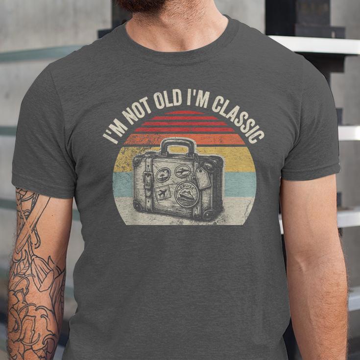 I'm Not Old I'm Classic Travel Nostalgia Unisex Jersey T-Shirt