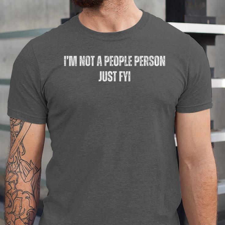 I'm Not a People Person Anti-Social Introvert Unisex Jersey T-Shirt