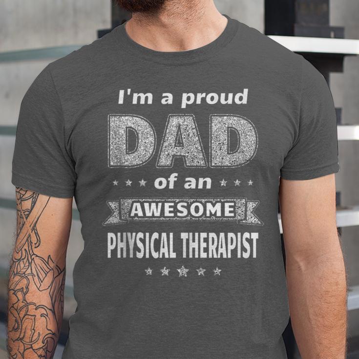 I'm A Proud Dad Of An Awesome Physical Therapist Graduation Unisex Jersey T-Shirt