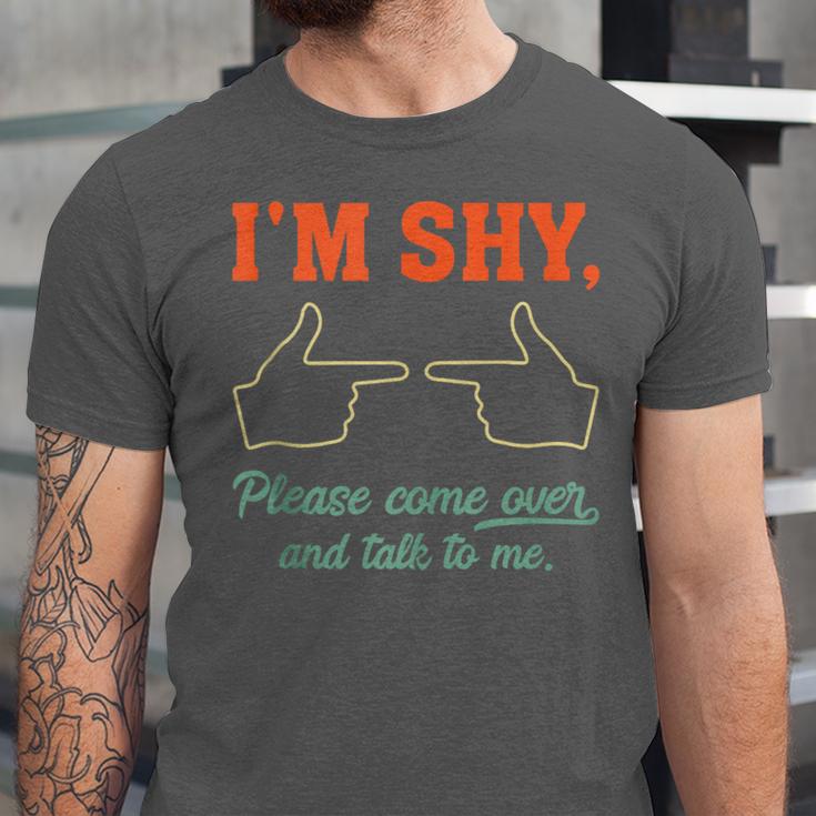 I'm Shy Please Come Over & Talk To Me Introvert Shying Unisex Jersey T-Shirt