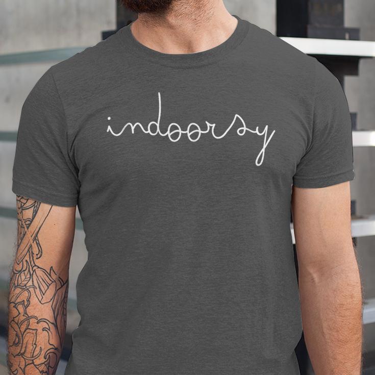 Indoorsy For Men Women Adult Introvert Unisex Jersey T-Shirt
