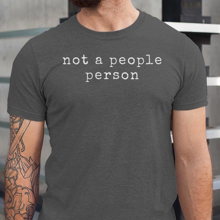 Introvert Antisocial Sayings Not A People Person Unisex Jersey T-Shirt Introvert Antisocial Sayings Not A People Person Unisex Jersey T-Shirt