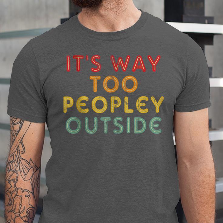 Introvert Its Way Too Peopley Unisex Jersey T-Shirt Introvert Its Way Too Peopley Unisex Jersey T-Shirt