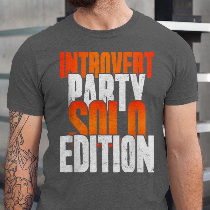 Introvert Party Solo Edition Sarcastic People Hater Unisex Jersey T-Shirt Introvert Party Solo Edition Sarcastic People Hater Unisex Jersey T-Shirt