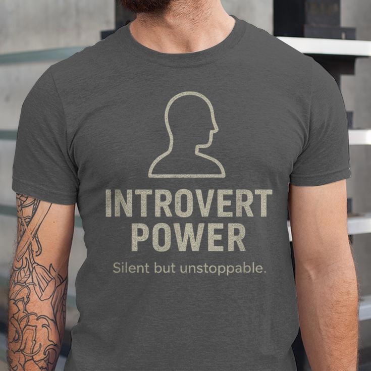 Introvert Power Silent But Unstoppable Unisex Jersey T-Shirt Introvert Power Silent But Unstoppable Unisex Jersey T-Shirt