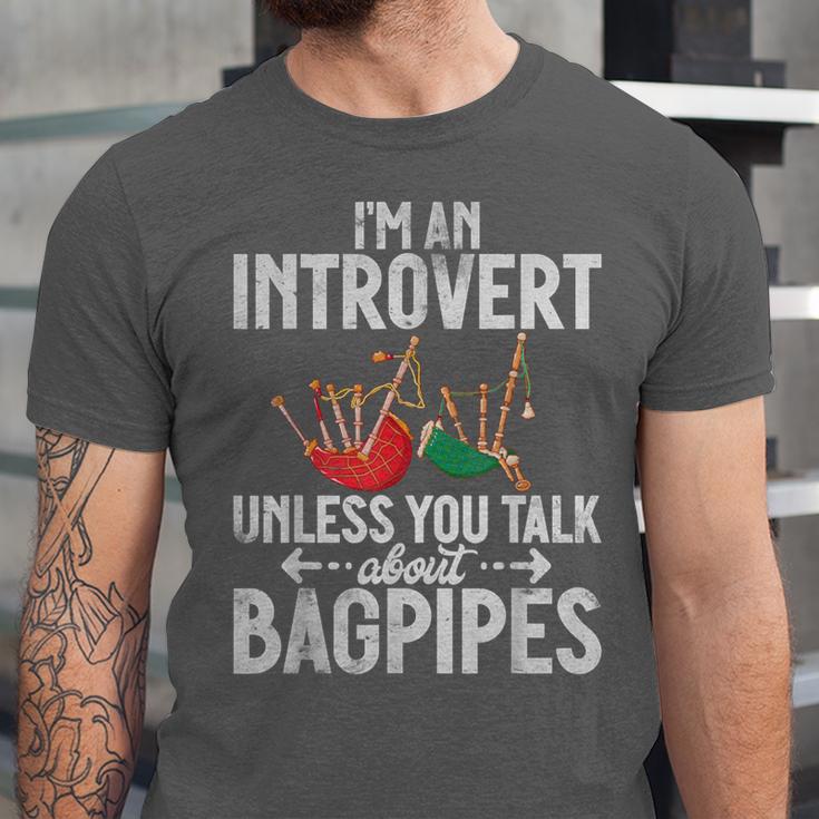 Im An Introvert Unless You Talk About Bagpipes Bagpiper Unisex Jersey T-Shirt
