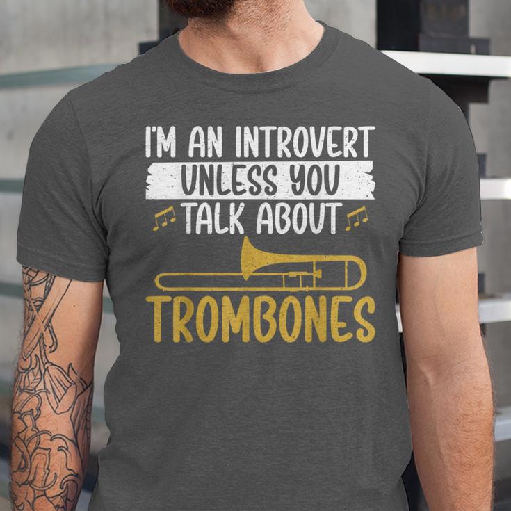 Im An Introvert Unless You Talk About Trombone Unisex Jersey T-Shirt Im An Introvert Unless You Talk About Trombone Unisex Jersey T-Shirt