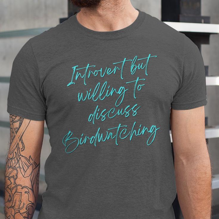 Introvert But Willing To Discuss Birdwatching Unisex Jersey T-Shirt Introvert But Willing To Discuss Birdwatching Unisex Jersey T-Shirt