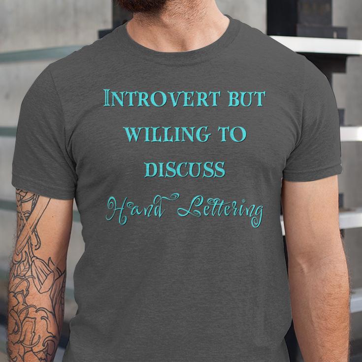 Introvert But Willing To Discuss Hand Lettering Unisex Jersey T-Shirt Introvert But Willing To Discuss Hand Lettering Unisex Jersey T-Shirt